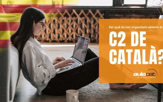 C2 de català: per què és tan important obtenir-lo el 2025