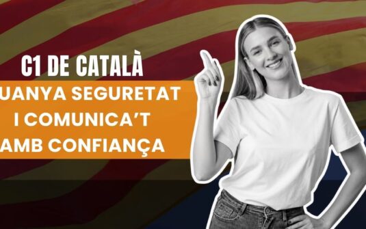 Estudiar català C1: millora el nivell i guanya confiança
