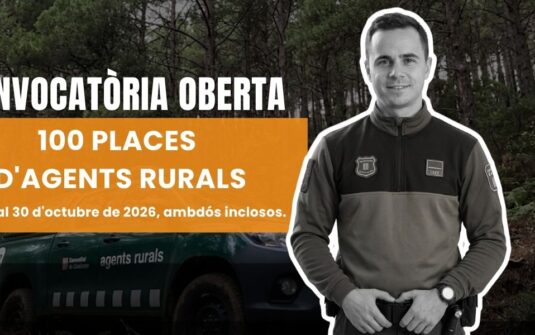 Convocatòria Agents Rurals 2026: 100 noves places per fer realitat el teu futur