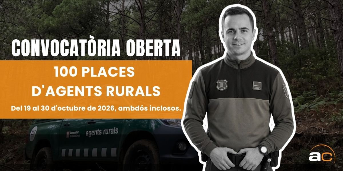 Imatge promocional de la nova convocatòria Agents Rurals 2026 (01/26) de la Generalitat de Catalunya. S'hi anuncia l'oferta de 100 places per accedir a l'escala bàsica del Cos d'Agents Rurals i el termini d'inscripció, del 19 al 30 d'octubre de 2026, ambdós inclosos. La imatge mostra un agent rural en blanc i negre davant d'un entorn forestal i un vehicle del cos. AulaCat informa sobre aquesta nova oportunitat professional i ofereix preparació online per afrontar les oposicions d'Agents Rurals.
