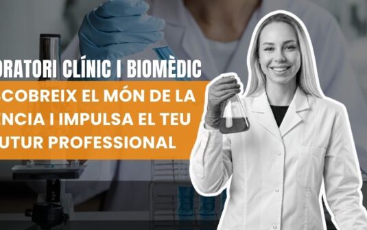 Laboratori clínic i biomèdic online: converteix la teva passió per la ciència en el teu futur professional