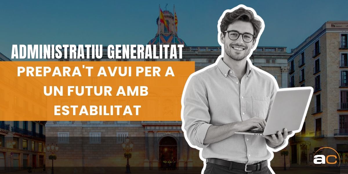 Imatge promocional del curs de preparació de les oposicions d'Administratiu de la Generalitat de Catalunya d'AulaCat.

El disseny mostra un jove administratiu somrient amb un ordinador portàtil, davant d'un edifici institucional, acompanyat del missatge motivacional «Prepara't avui per a un futur amb estabilitat».

AulaCat ofereix una preparació 100% online per a les oposicions d'Administratiu de la Generalitat, amb una metodologia flexible i adaptada a persones adultes que volen compaginar els estudis amb les seves responsabilitats i treballar per aconseguir una plaça a l'Administració pública.
