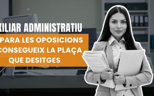 Preparació auxiliar administratiu: comença el camí cap al teu futur professional